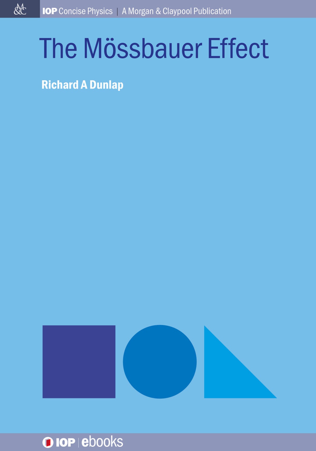Cover image for The Mössbauer Effect ISBN 9780750329811