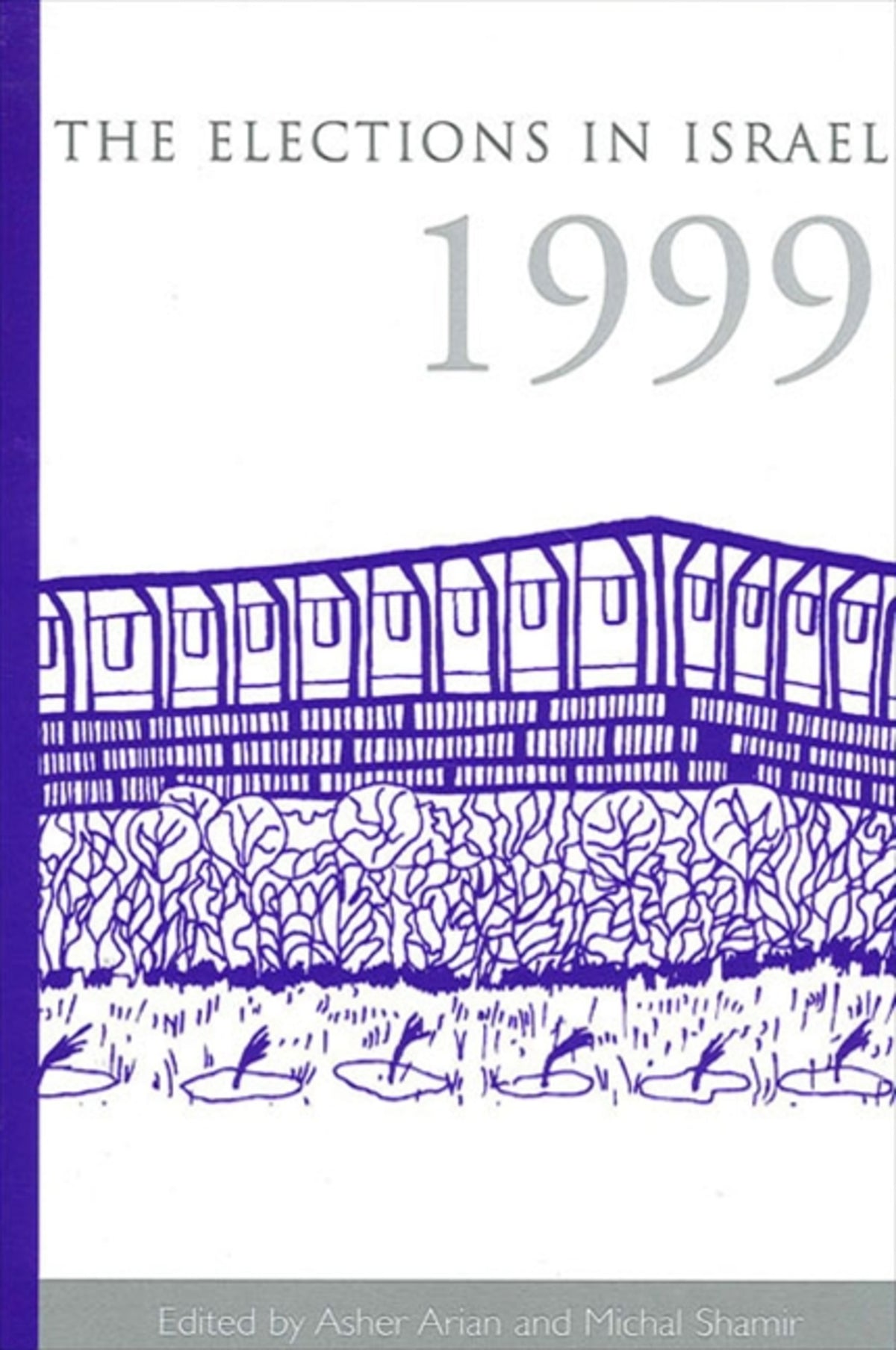 Cover image for The Elections in Israel 1999 ISBN 9780791453155