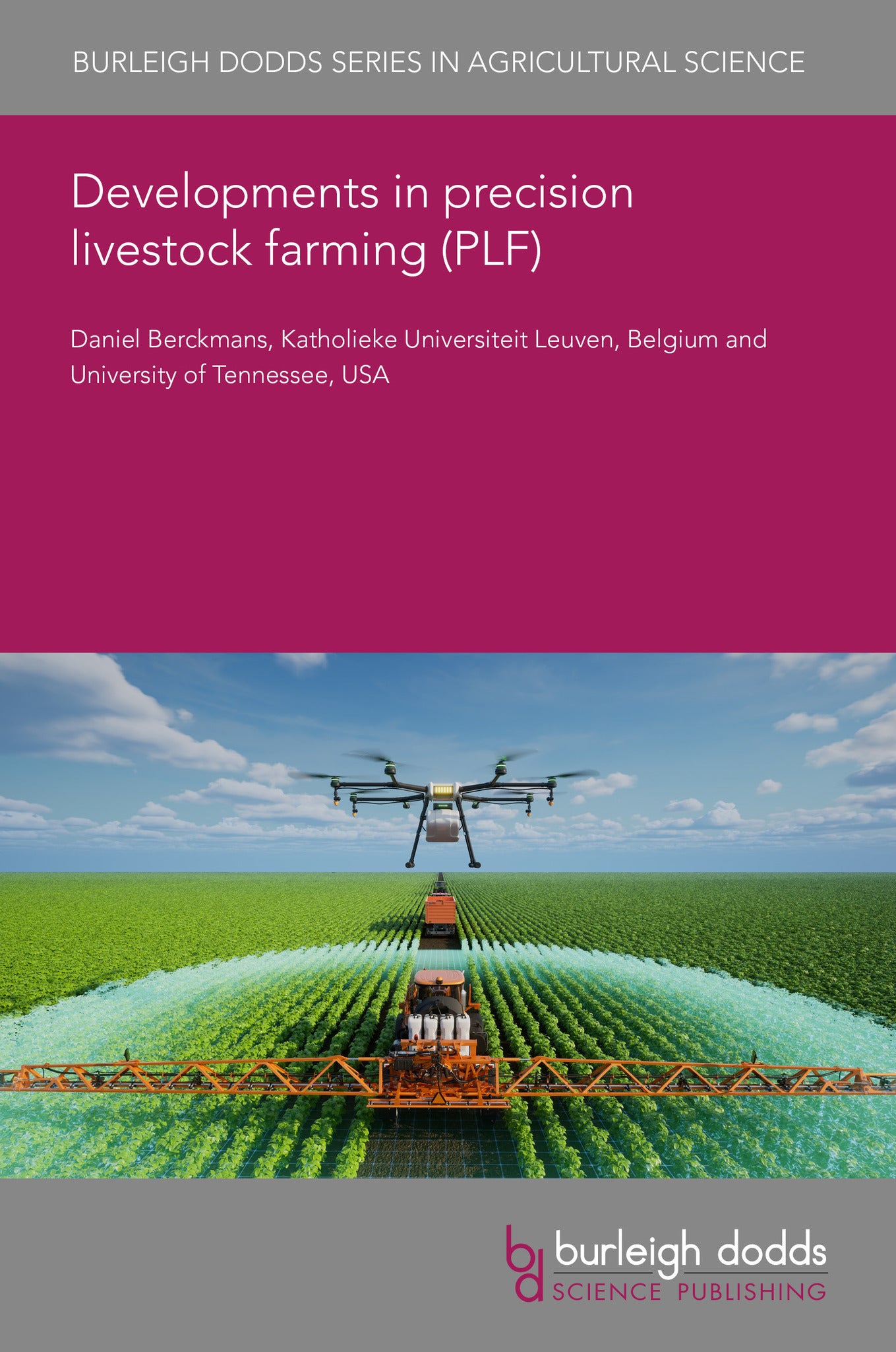 Developments in precision livestock farming (PLF)