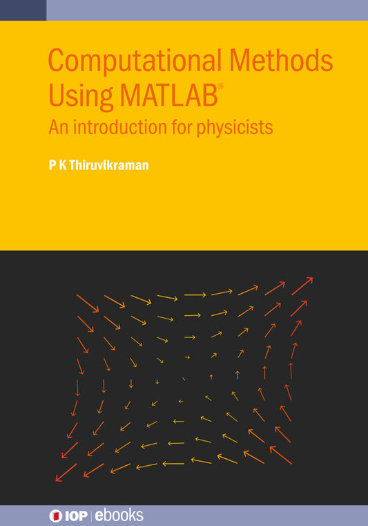 Computational Methods Using MATLAB®