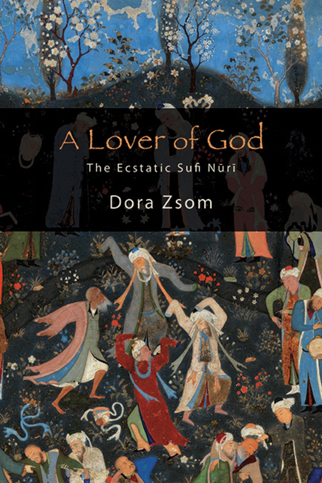 Cover image for A Lover of God ISBN 9781438498423