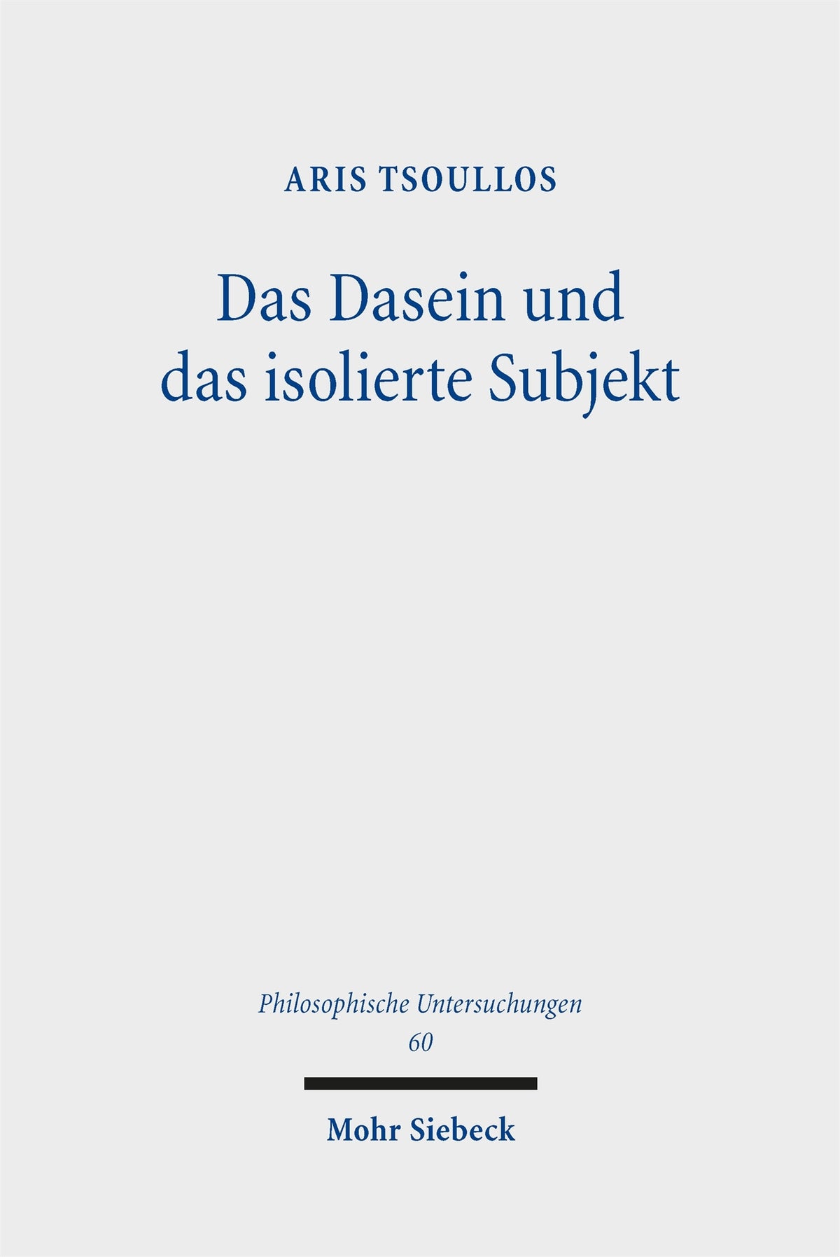 Das Dasein und das isolierte Subjekt