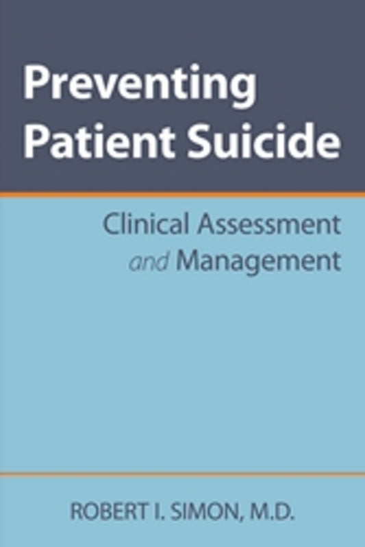 Preventing Patient Suicide