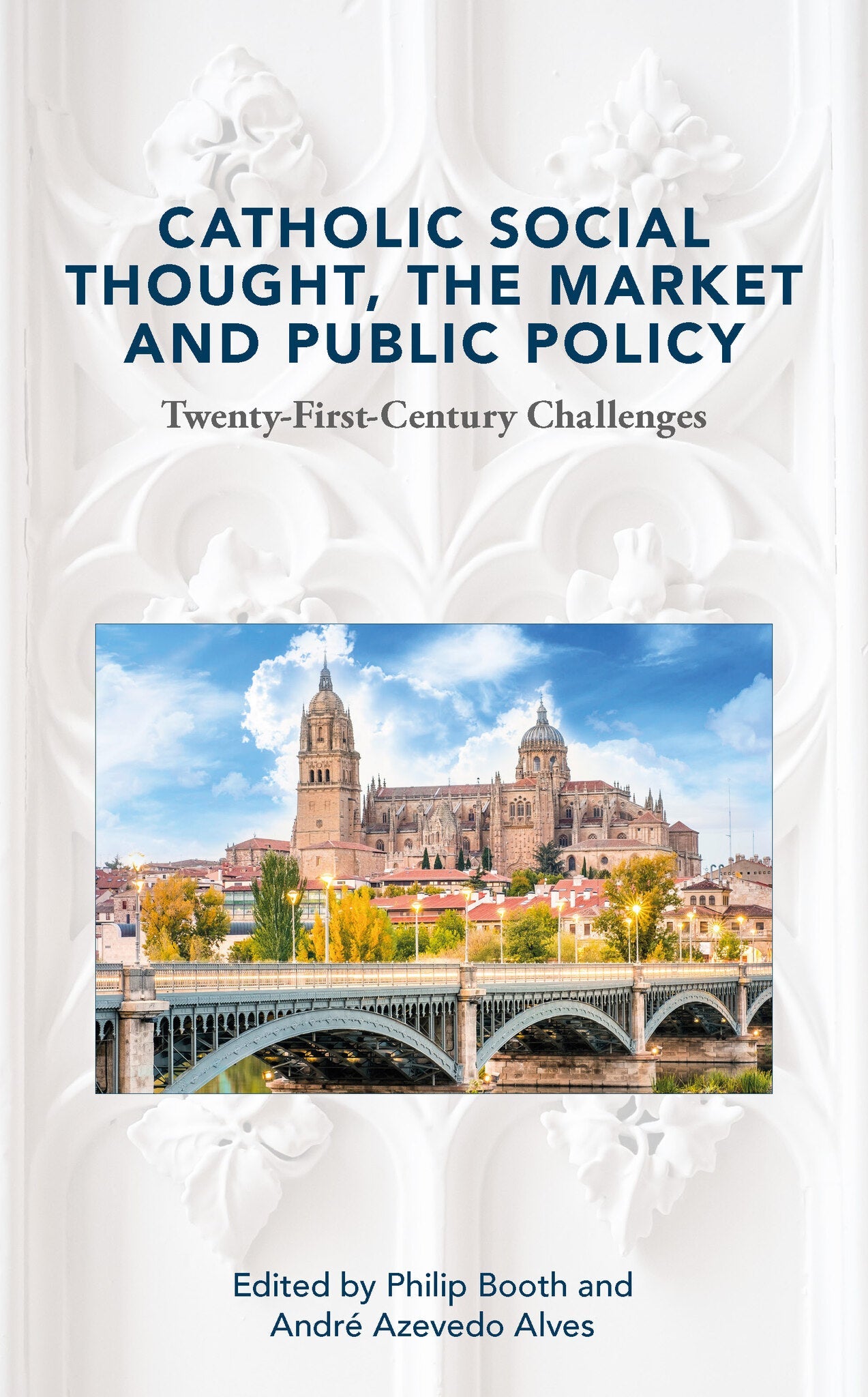 Cover image for Catholic Social Thought, the Market and Public Policy ISBN 9781916786028