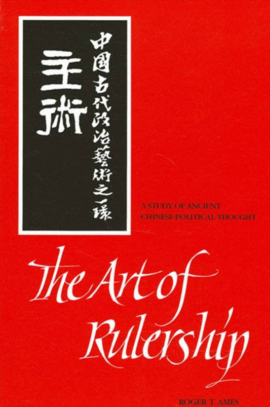 The Art of Rulership