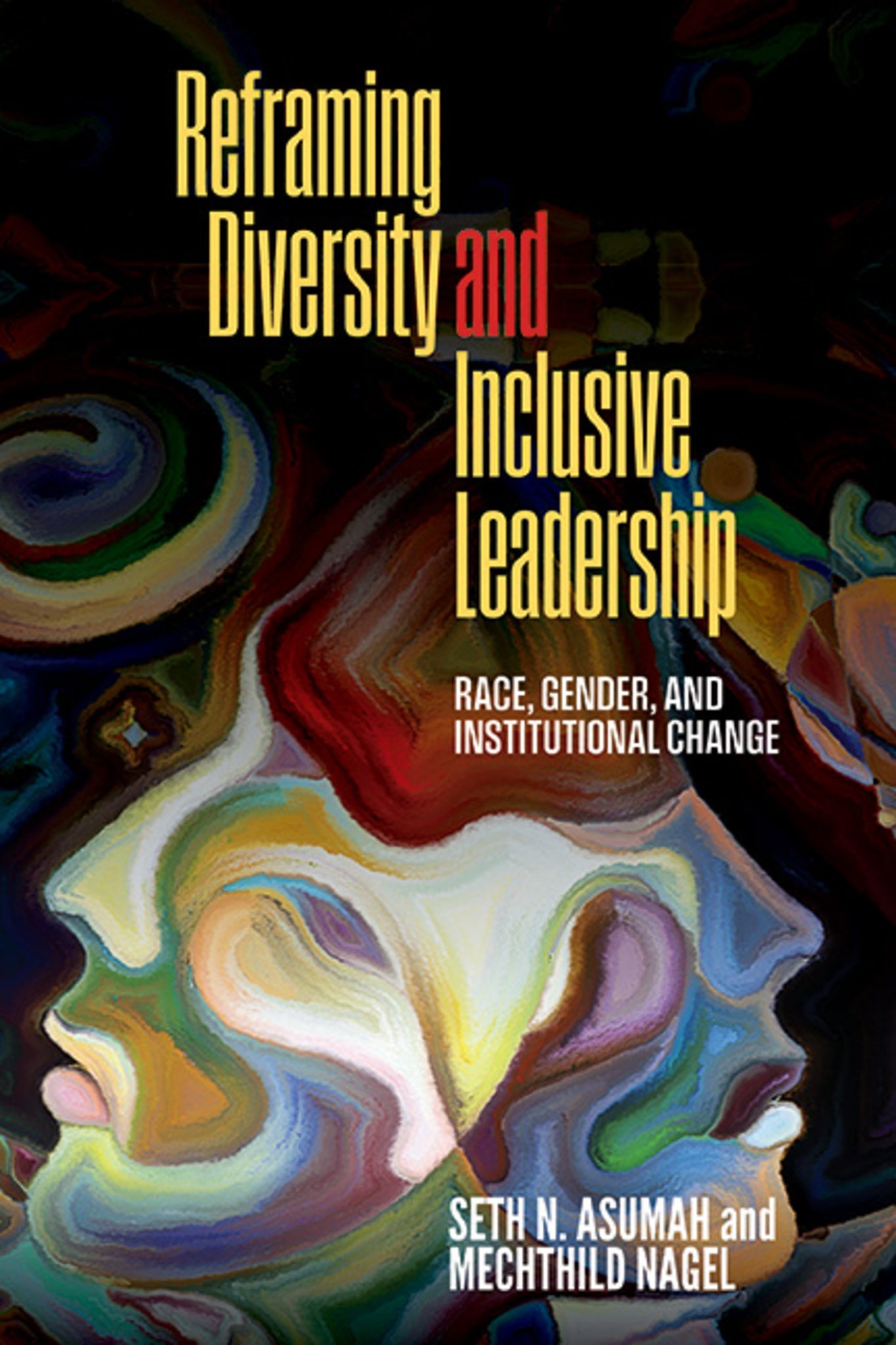Cover image for Reframing Diversity and Inclusive Leadership ISBN 9781438495835