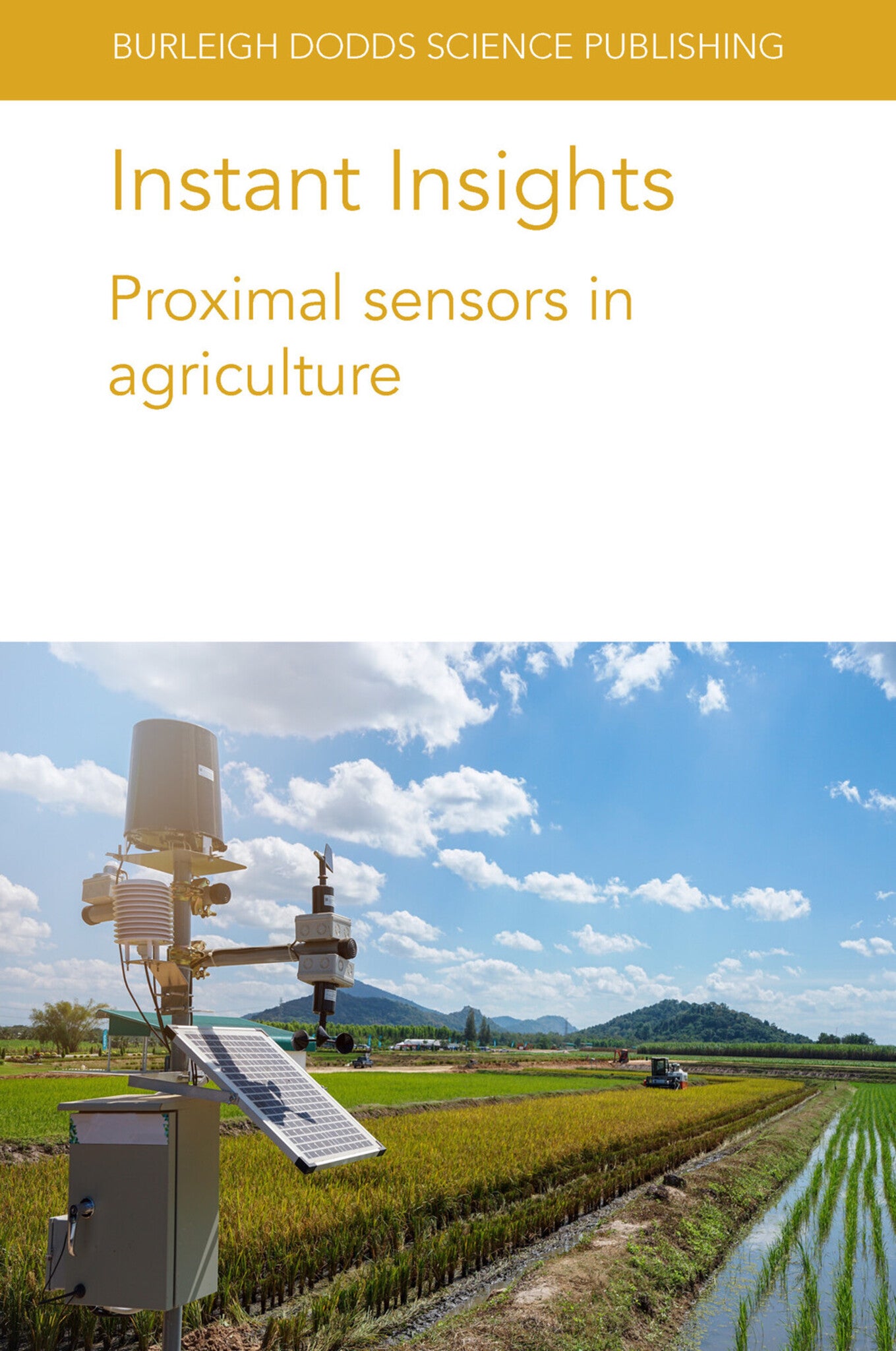 Instant Insights: Proximal sensors in agriculture