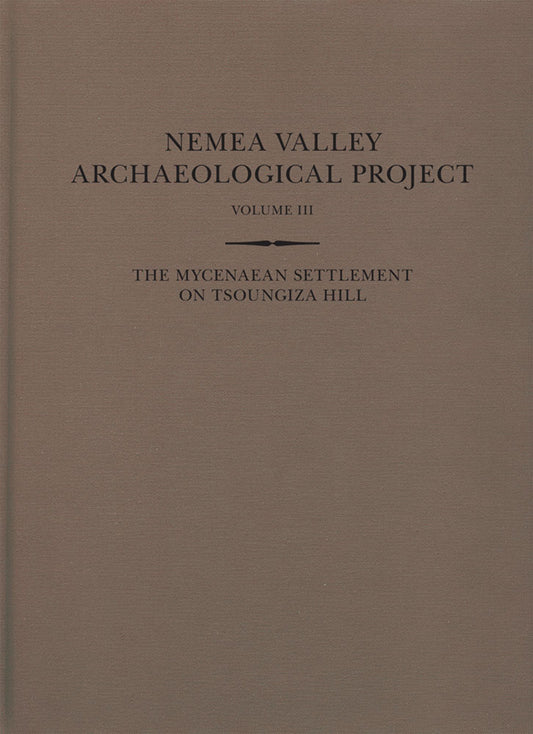The Mycenaean Settlement on Tsoungiza Hill