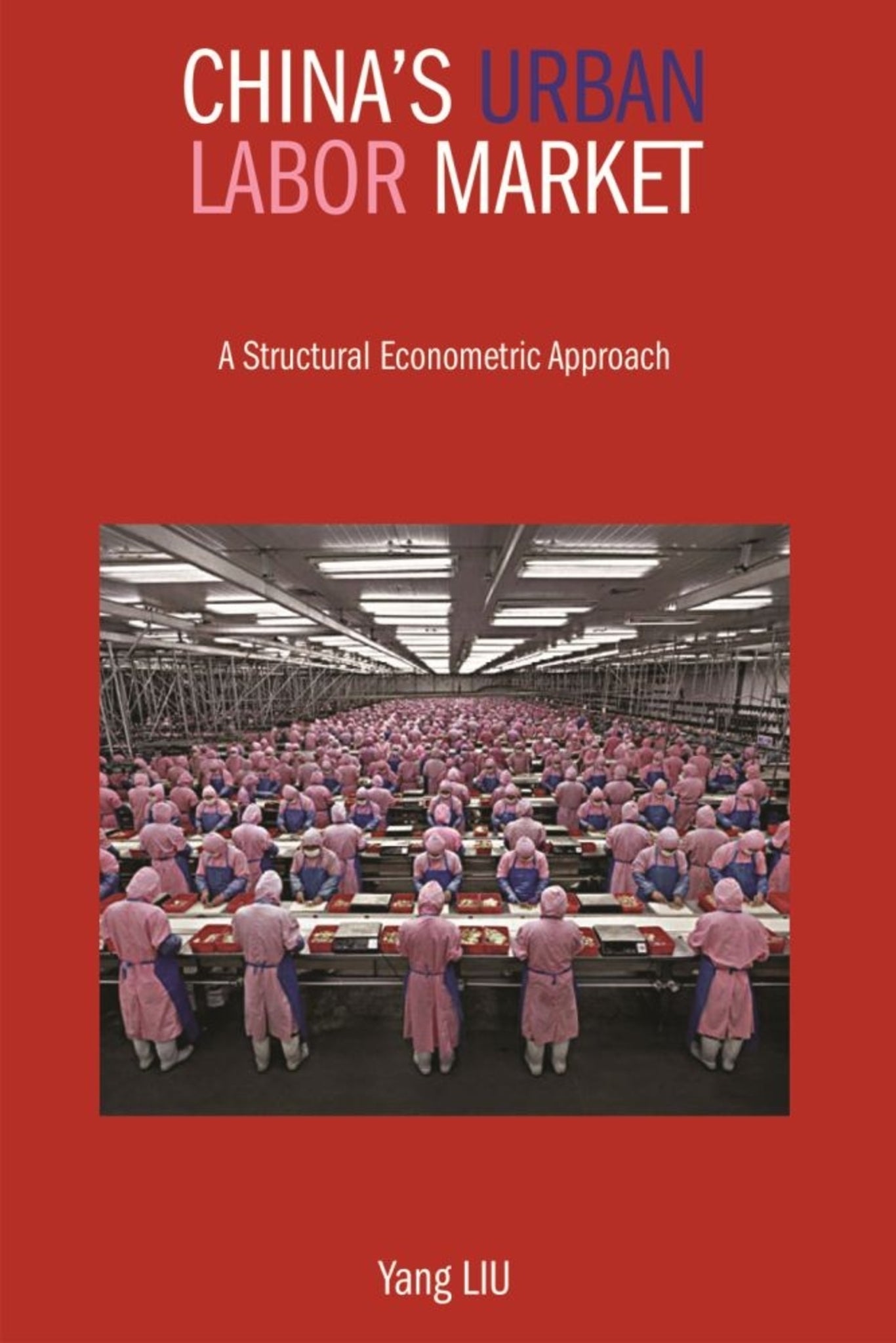 China's Urban Labor Market