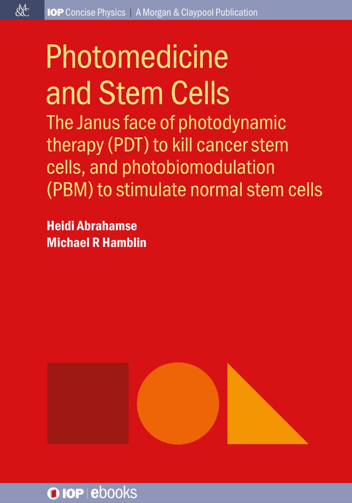 Photomedicine and Stem Cells