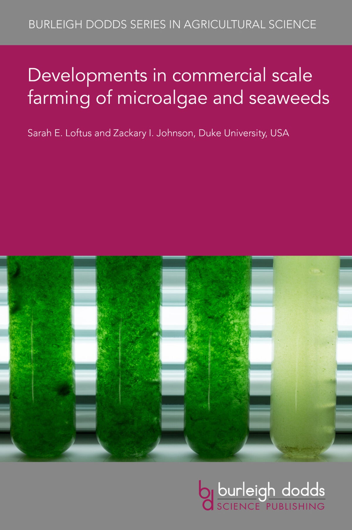 Cover image for Developments in commercial scale farming of microalgae and seaweeds ISBN 9781801462624