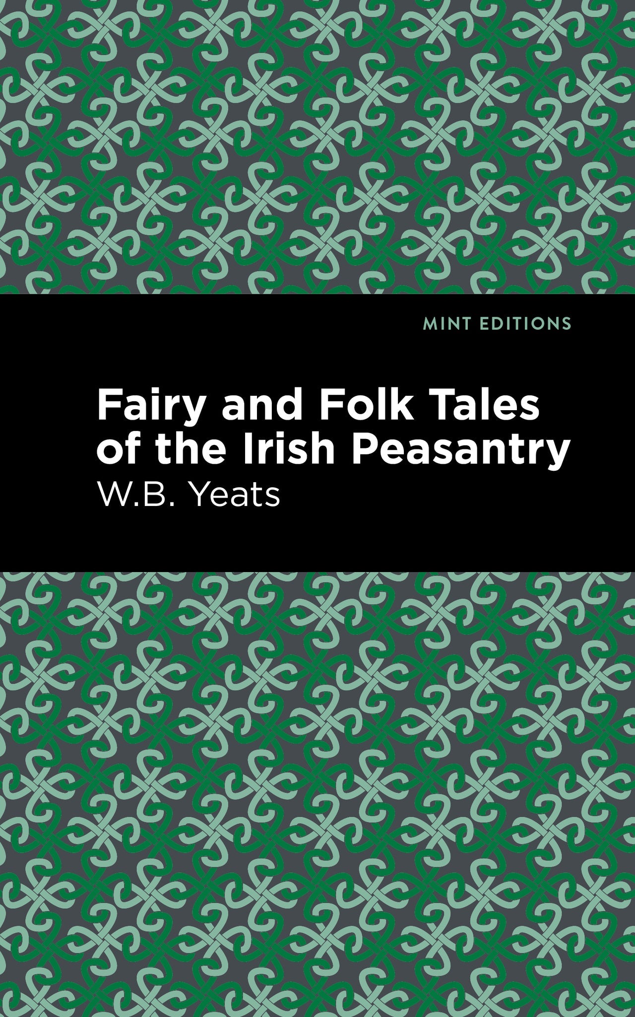 Cover image for Fairy and Folk Tales of the Irish Peasantry ISBN 9781513219042