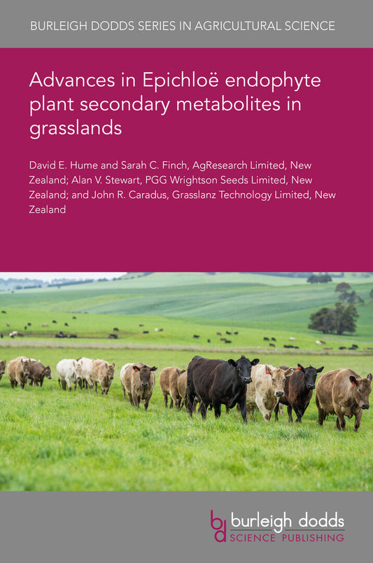 Advances in Epichloë endophyte plant secondary metabolites in grasslands