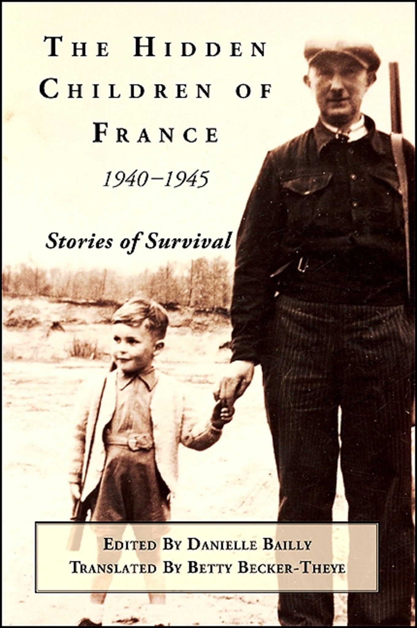 The Hidden Children of France, 1940-1945