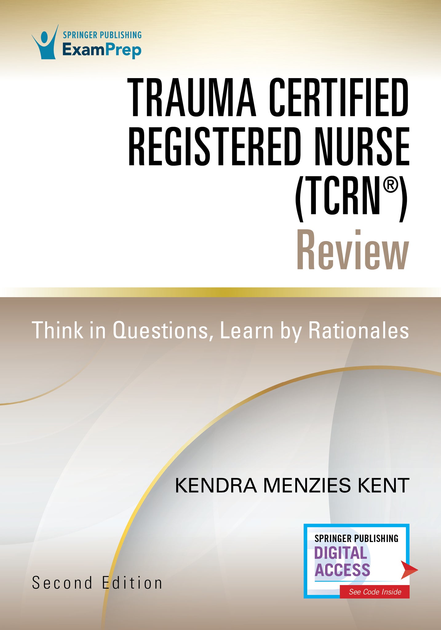 Trauma Certified Registered Nurse (TCRN®) Review