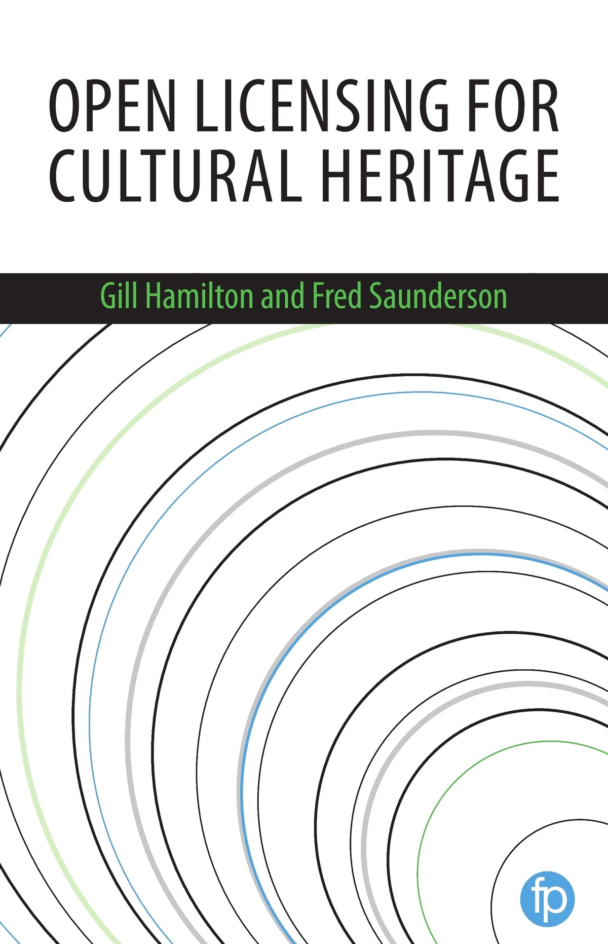 Cover image for Open Licensing for Cultural Heritage ISBN 9781783301867