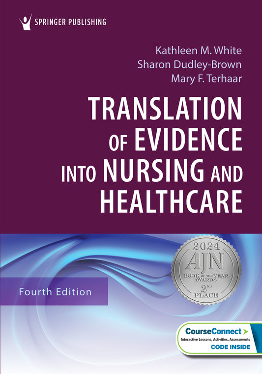 Translation of Evidence into Nursing and Healthcare