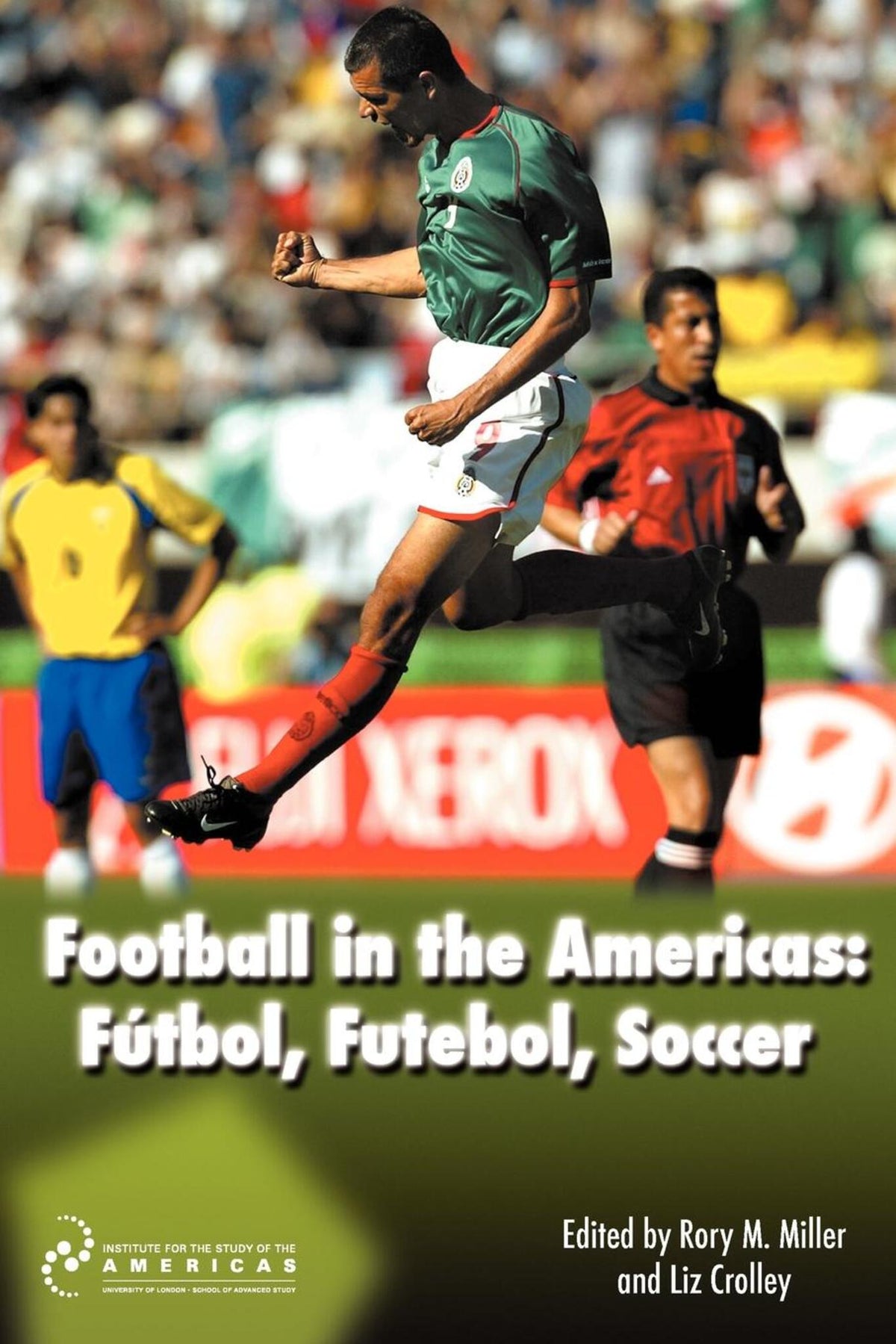 Cover image for Football in the Americas ISBN 9781900039802