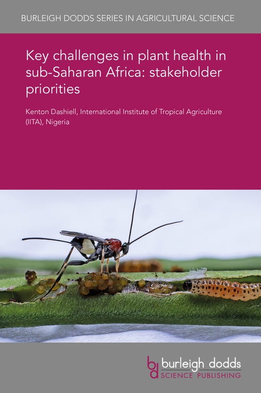 Key challenges in plant health in sub-Saharan Africa: stakeholder priorities