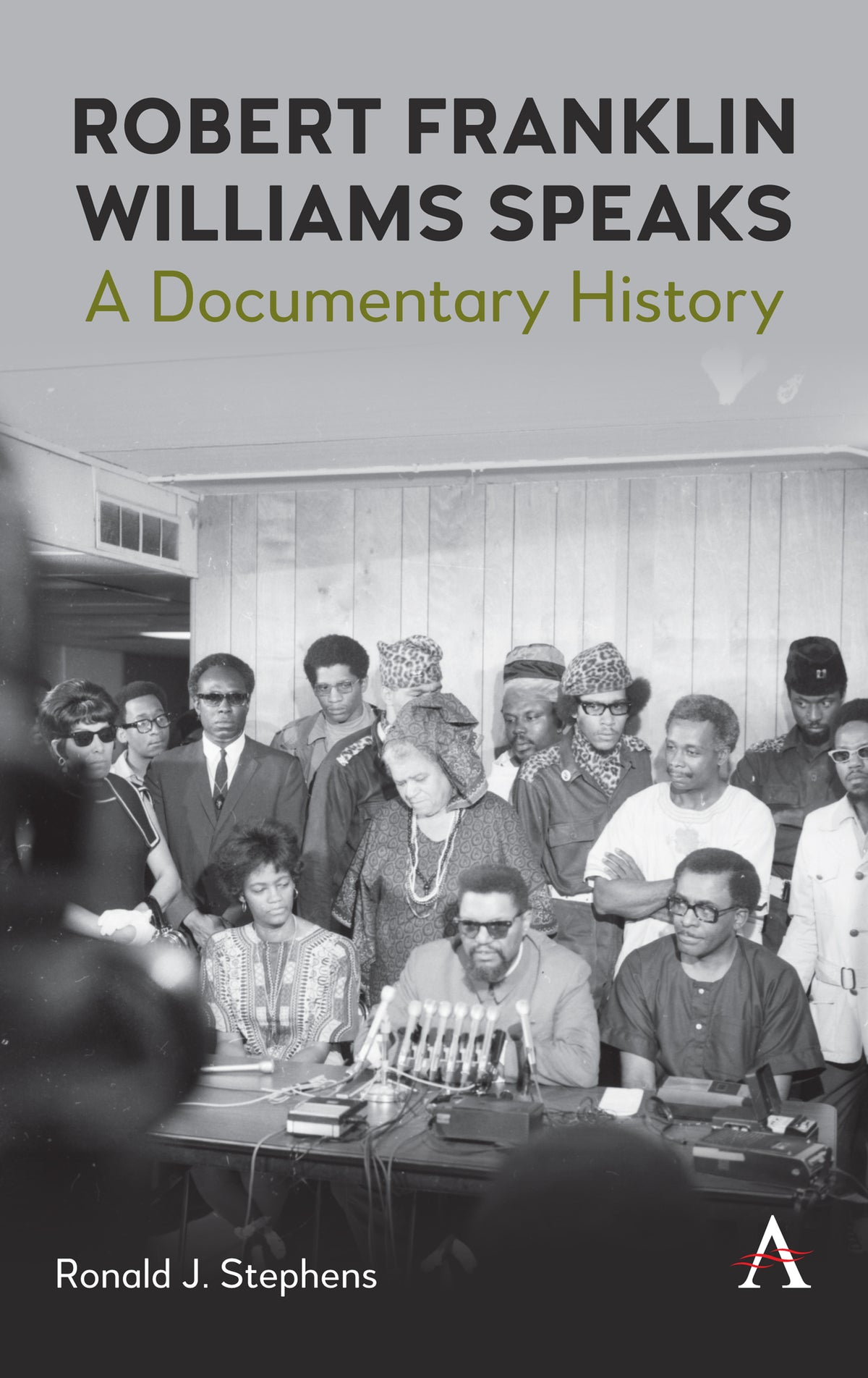 Cover image for Robert Franklin Williams Speaks: A Documentary History ISBN 9781839984570