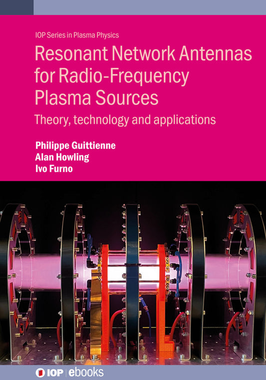 Resonant Network Antennas for Radio-Frequency Plasma Sources