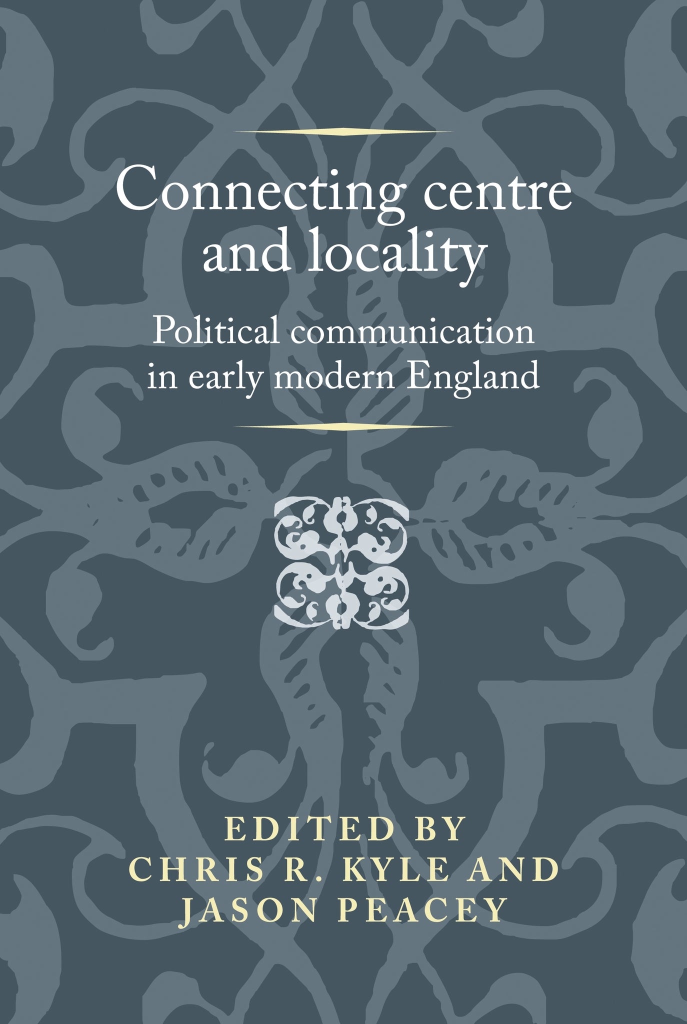Cover image for Connecting centre and locality ISBN 9781526147158