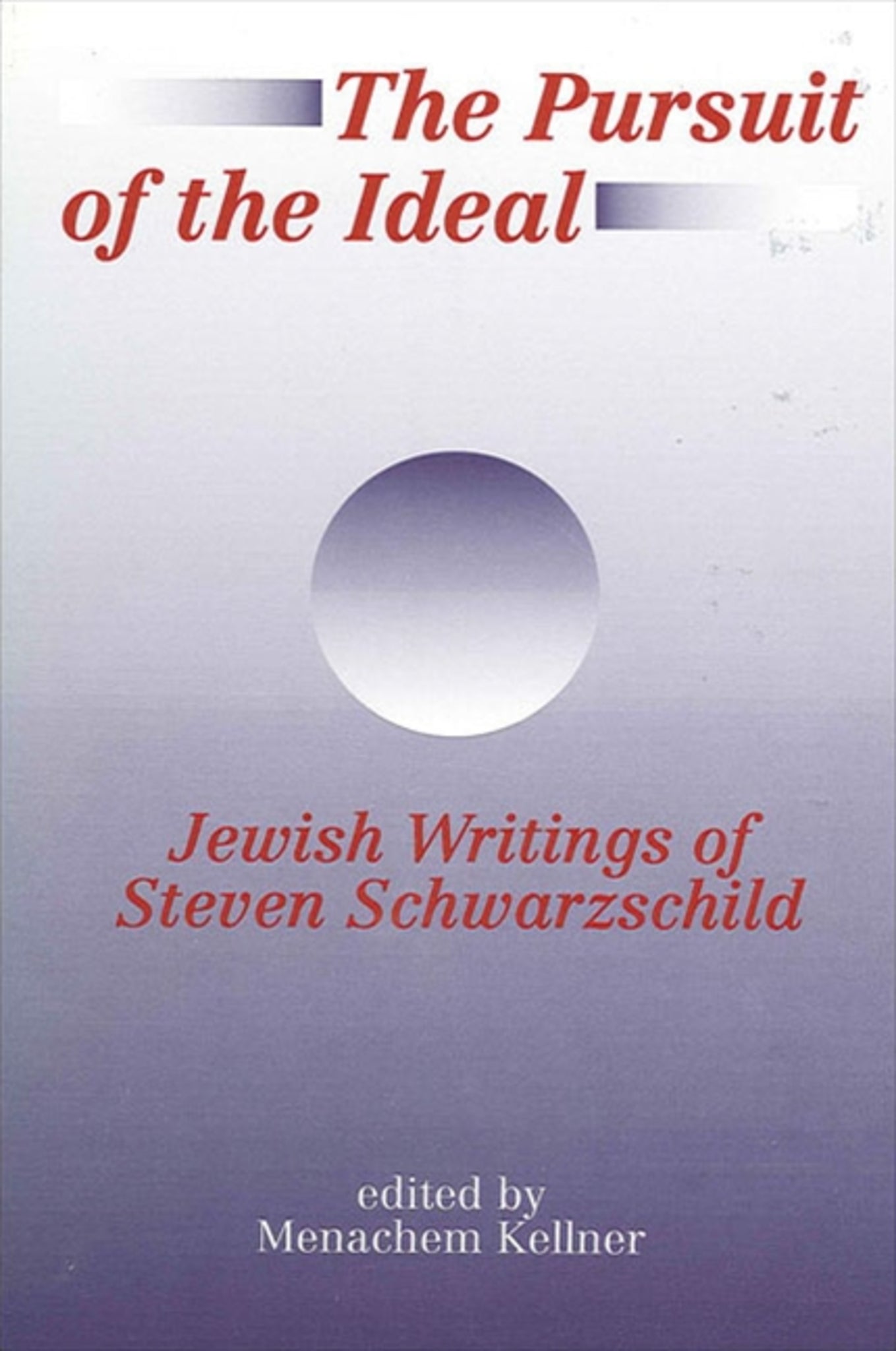 The Pursuit of the Ideal