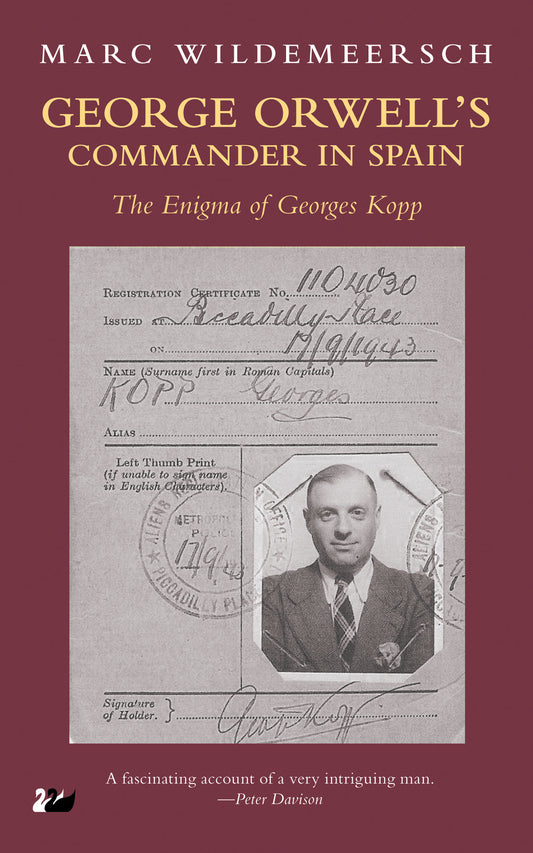 George Orwell’s Commander in Spain