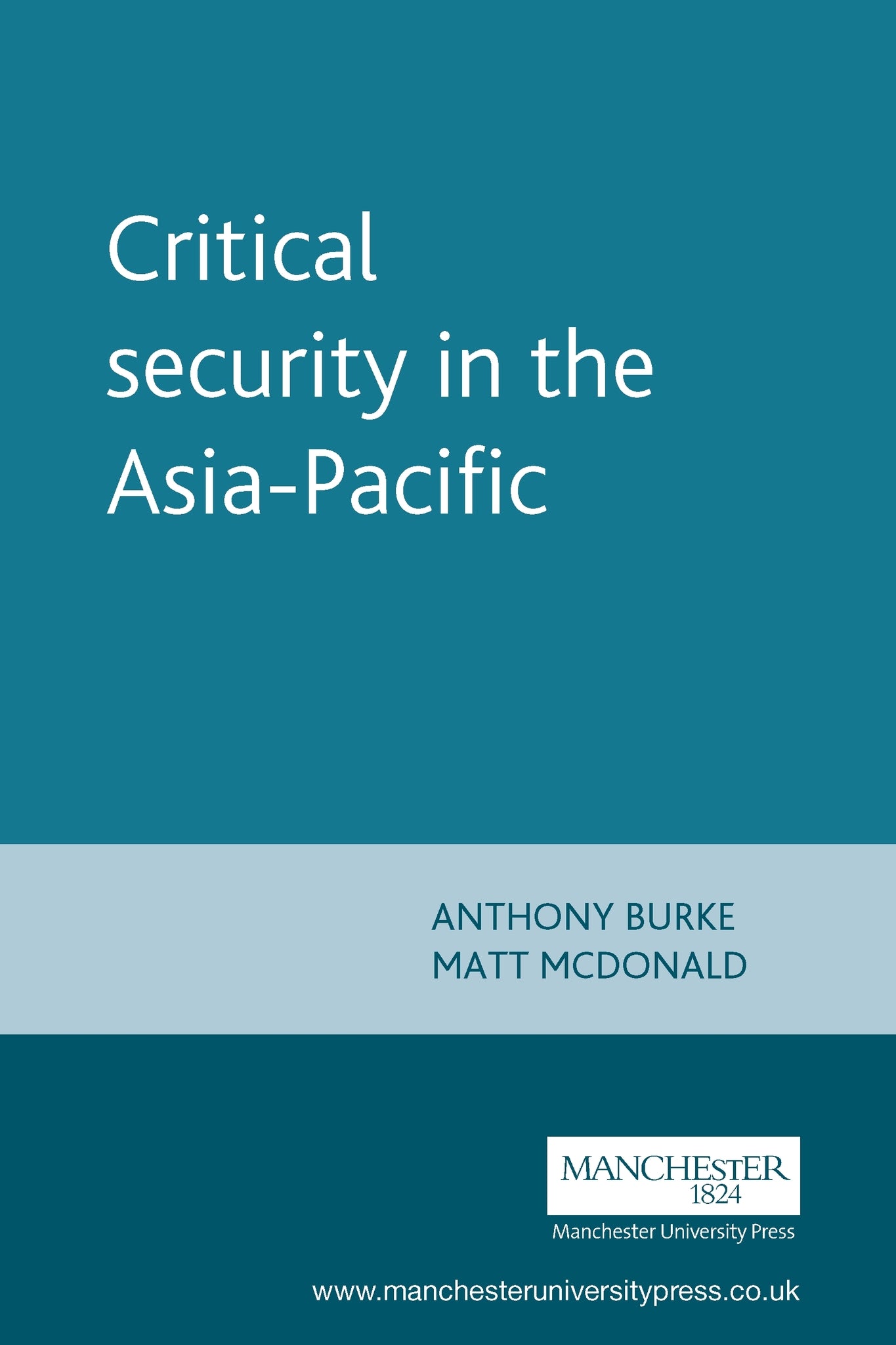 Cover image for Critical security in the Asia-Pacific ISBN 9780719073045