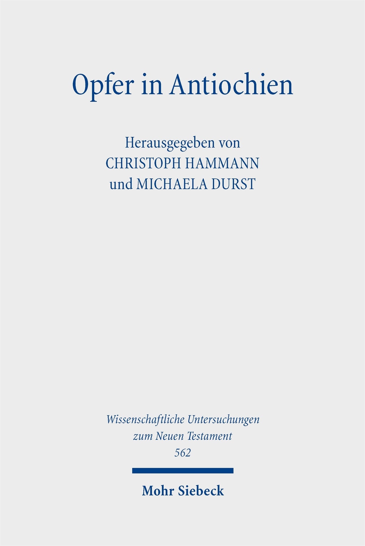 Cover image for Opfer in Antiochien ISBN 9783162002617