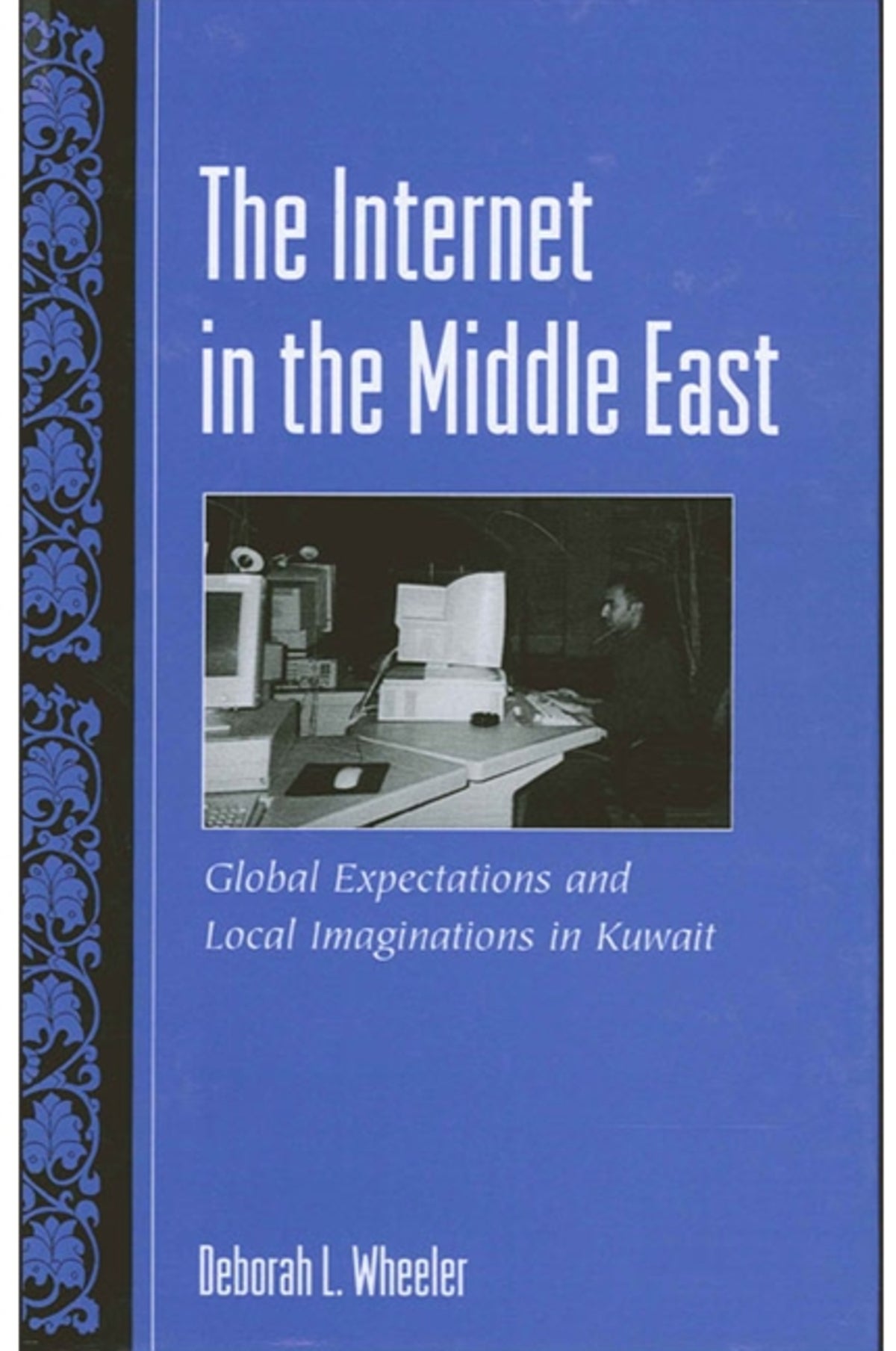 Cover image for The Internet in the Middle East ISBN 9780791465851