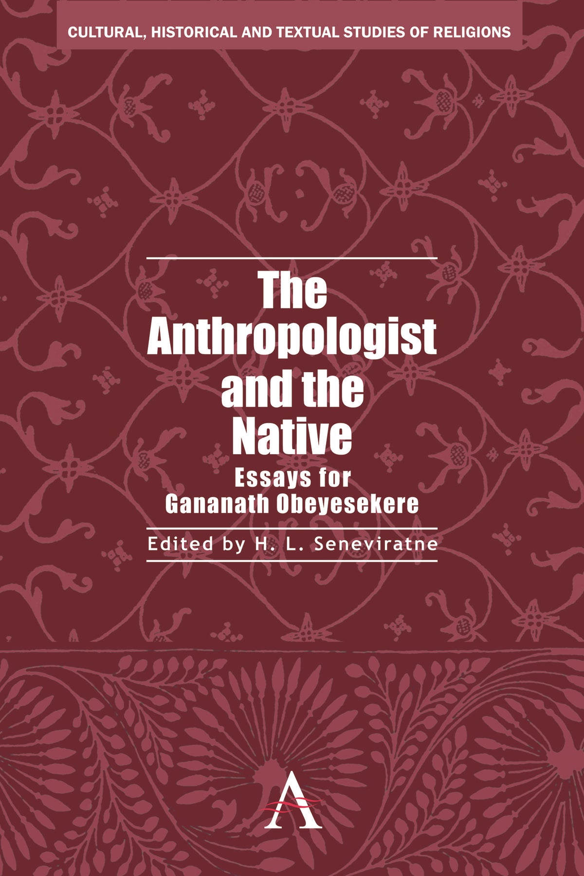 Cover image for The Anthropologist and the Native ISBN 9780857289919