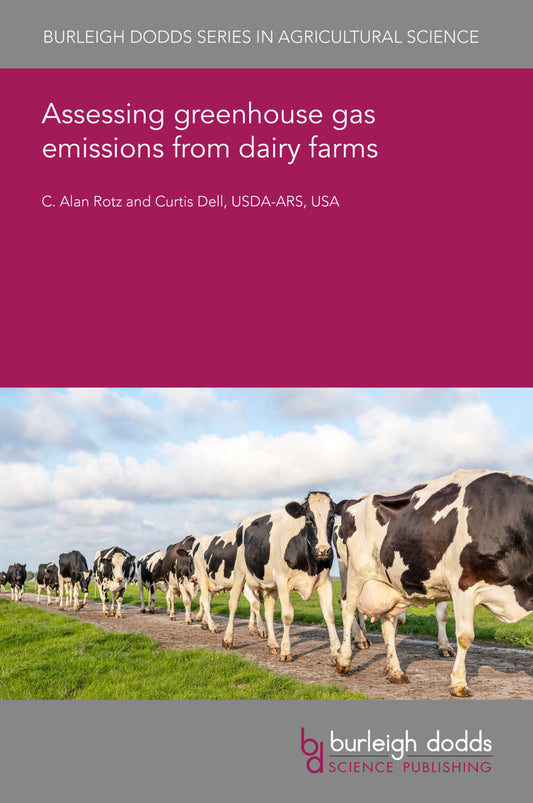Assessing greenhouse gas emissions from dairy farms