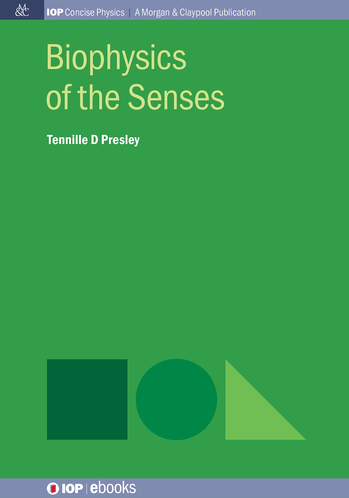 Cover image for Biophysics of the Senses ISBN 9781681747491