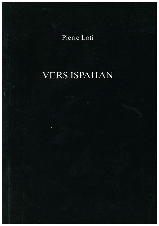 Vers Ispahan