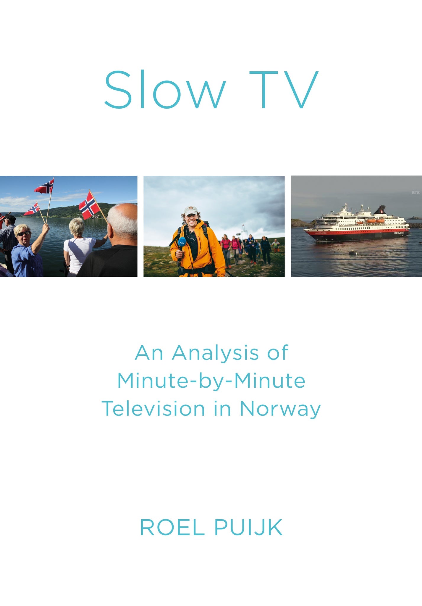 Cover image for Slow TV ISBN 9781789383324