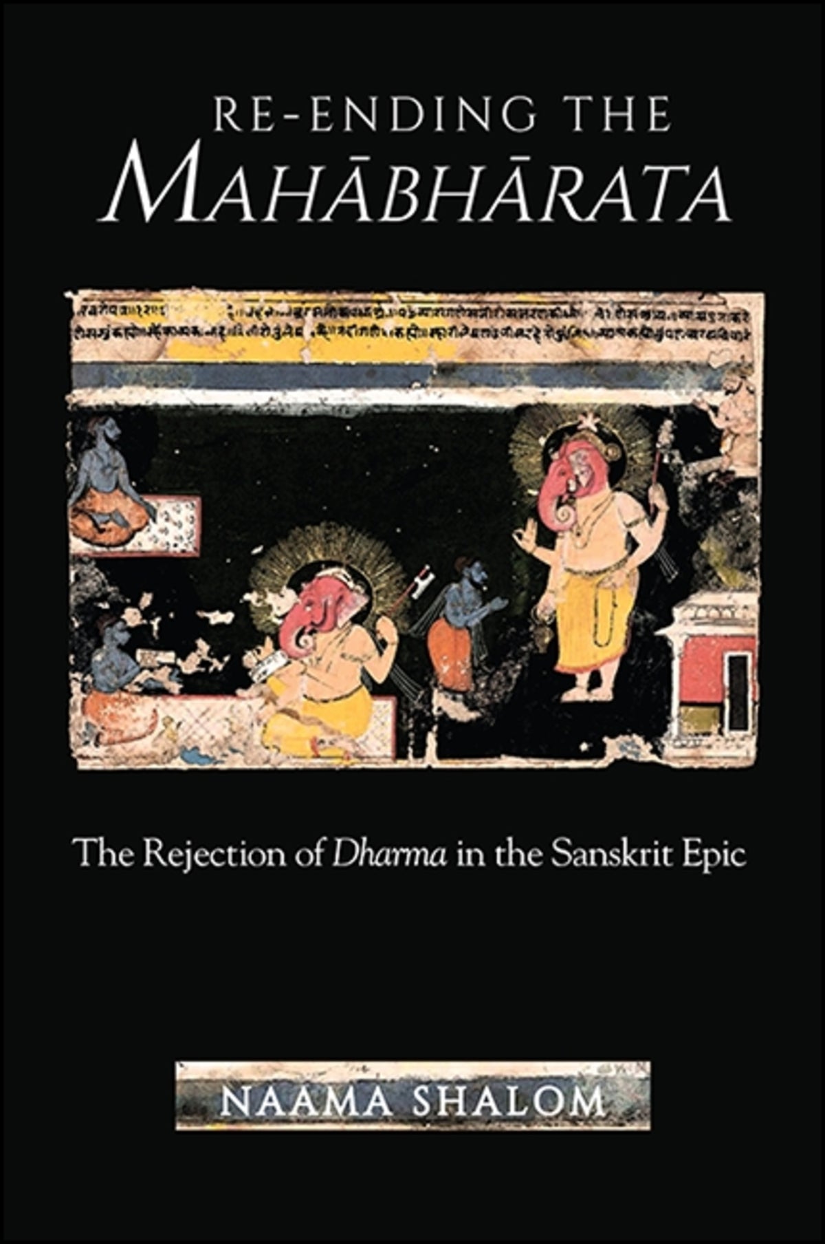 Cover image for Re-ending the Mahābhārata ISBN 9781438465029