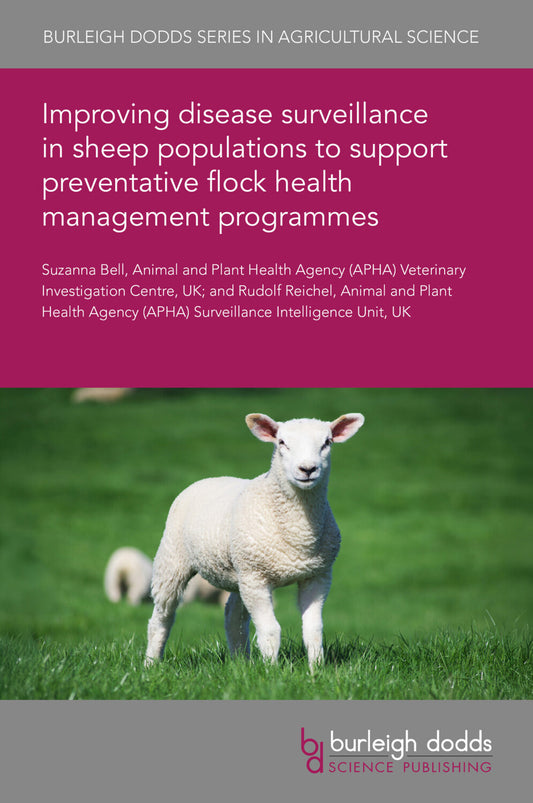Improving disease surveillance in sheep populations to support preventative flock health management programmes