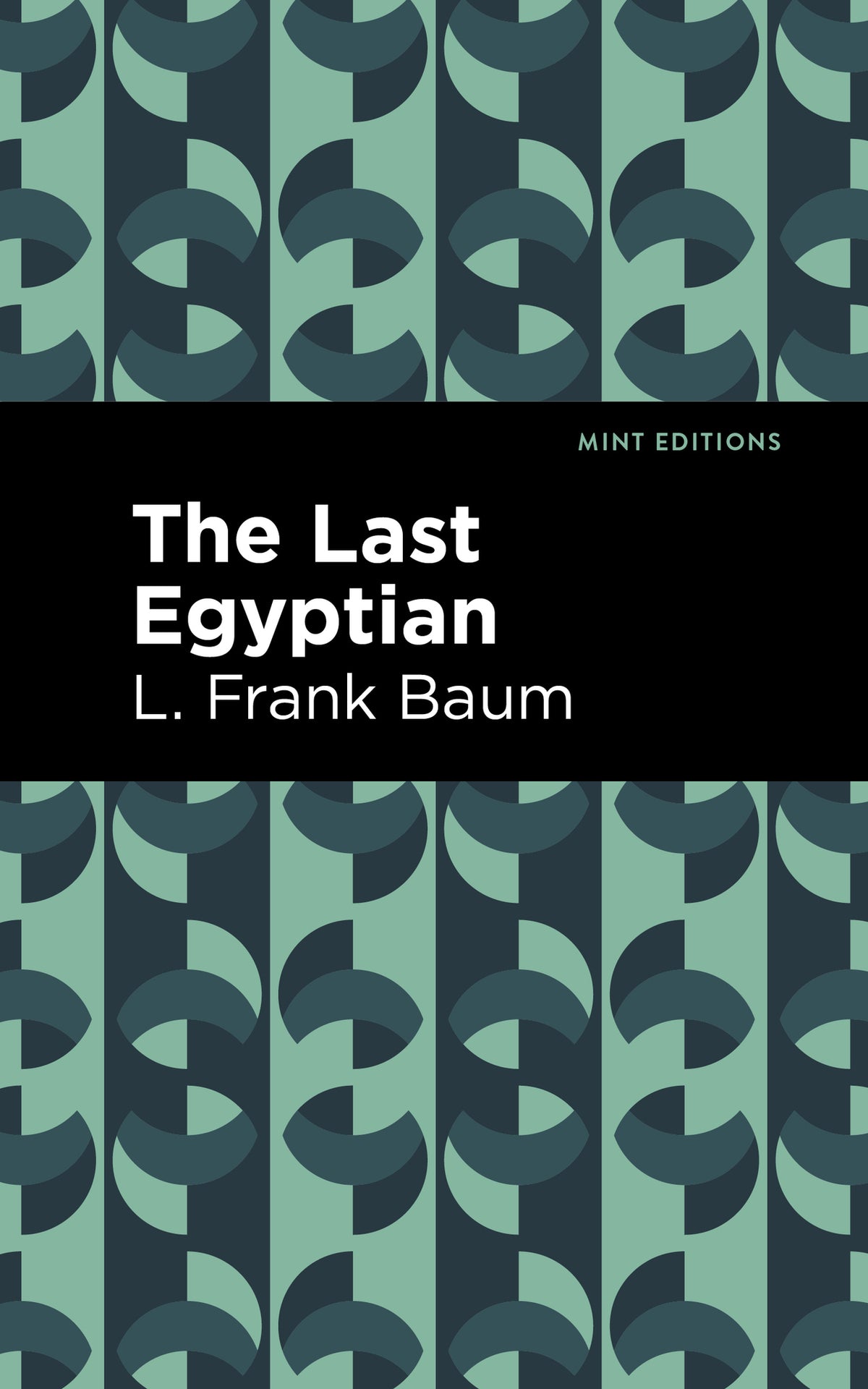 Cover image for The Last Egyptian ISBN 9781513211756