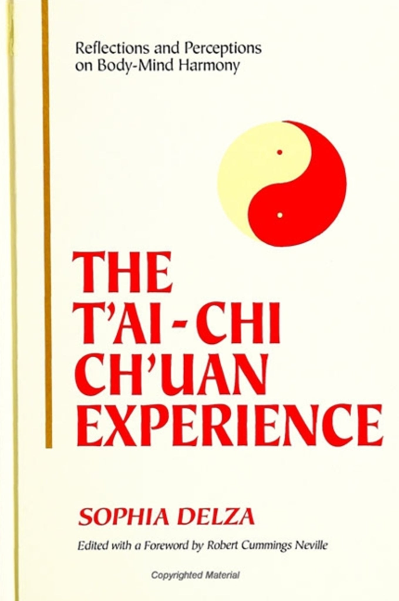 The T'ai-Chi Ch'uan Experience