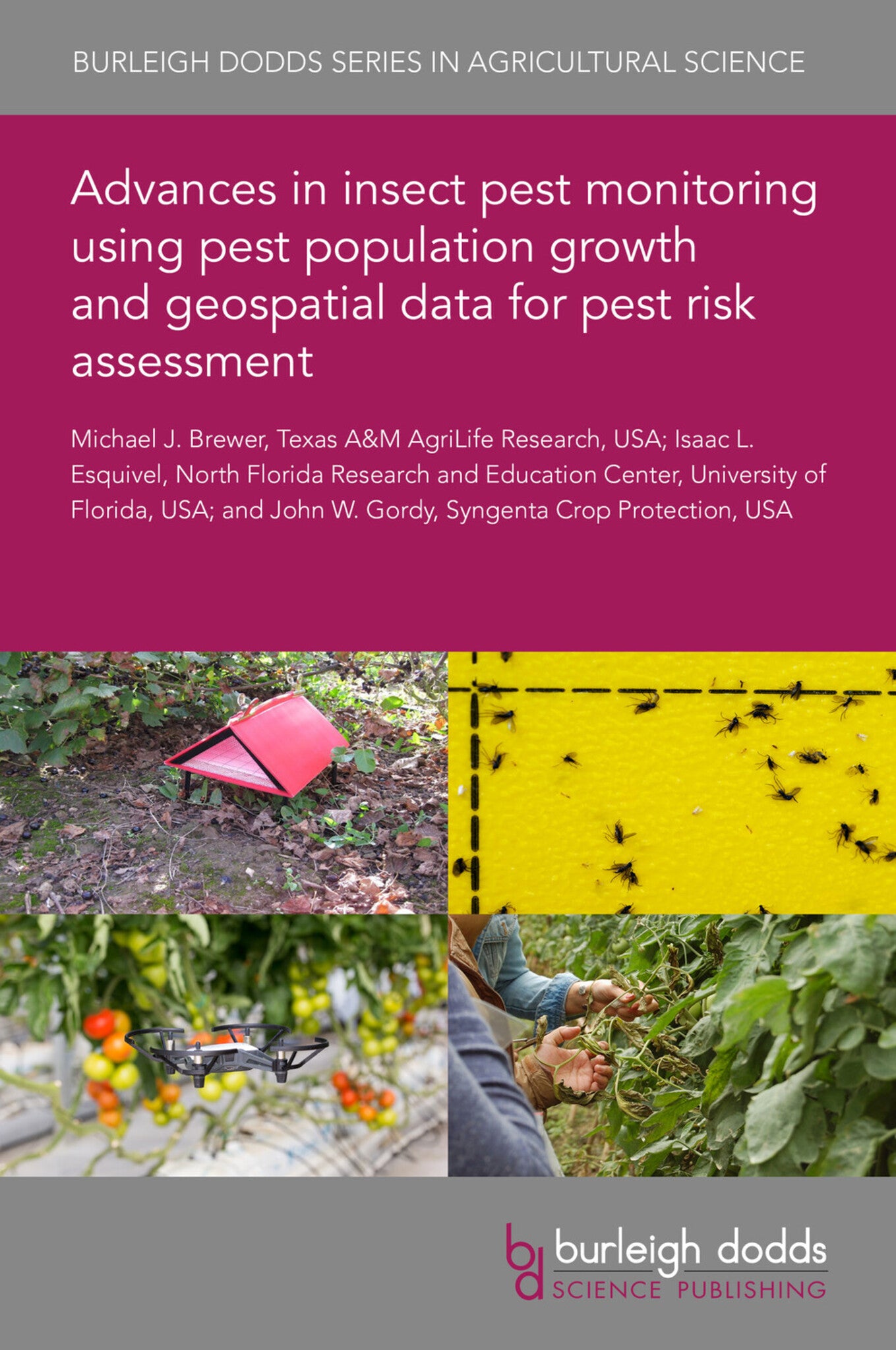 Advances in insect pest monitoring using pest population growth and geospatial data for pest risk assessment