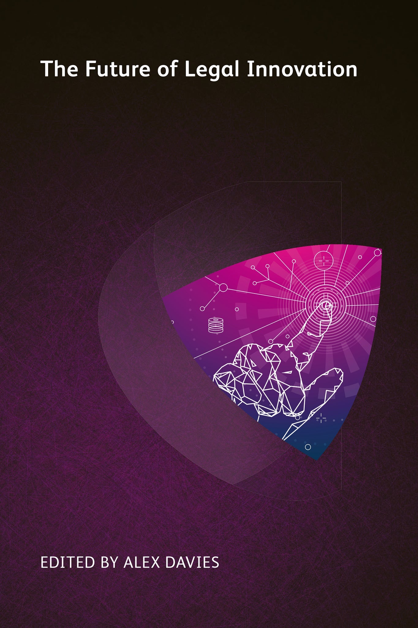 Cover image for The Future of Legal Innovation ISBN 9781783583867