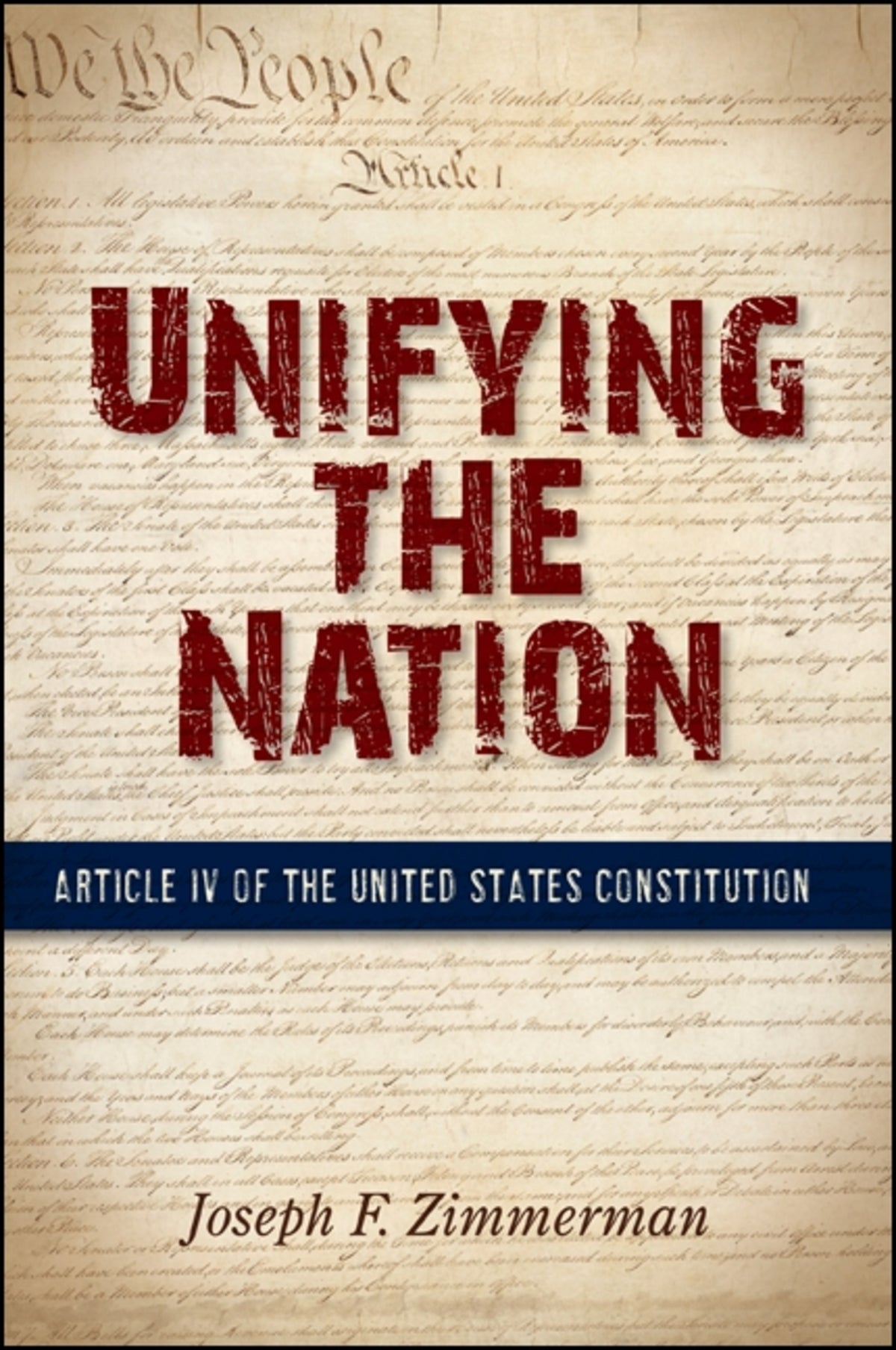 Unifying the Nation