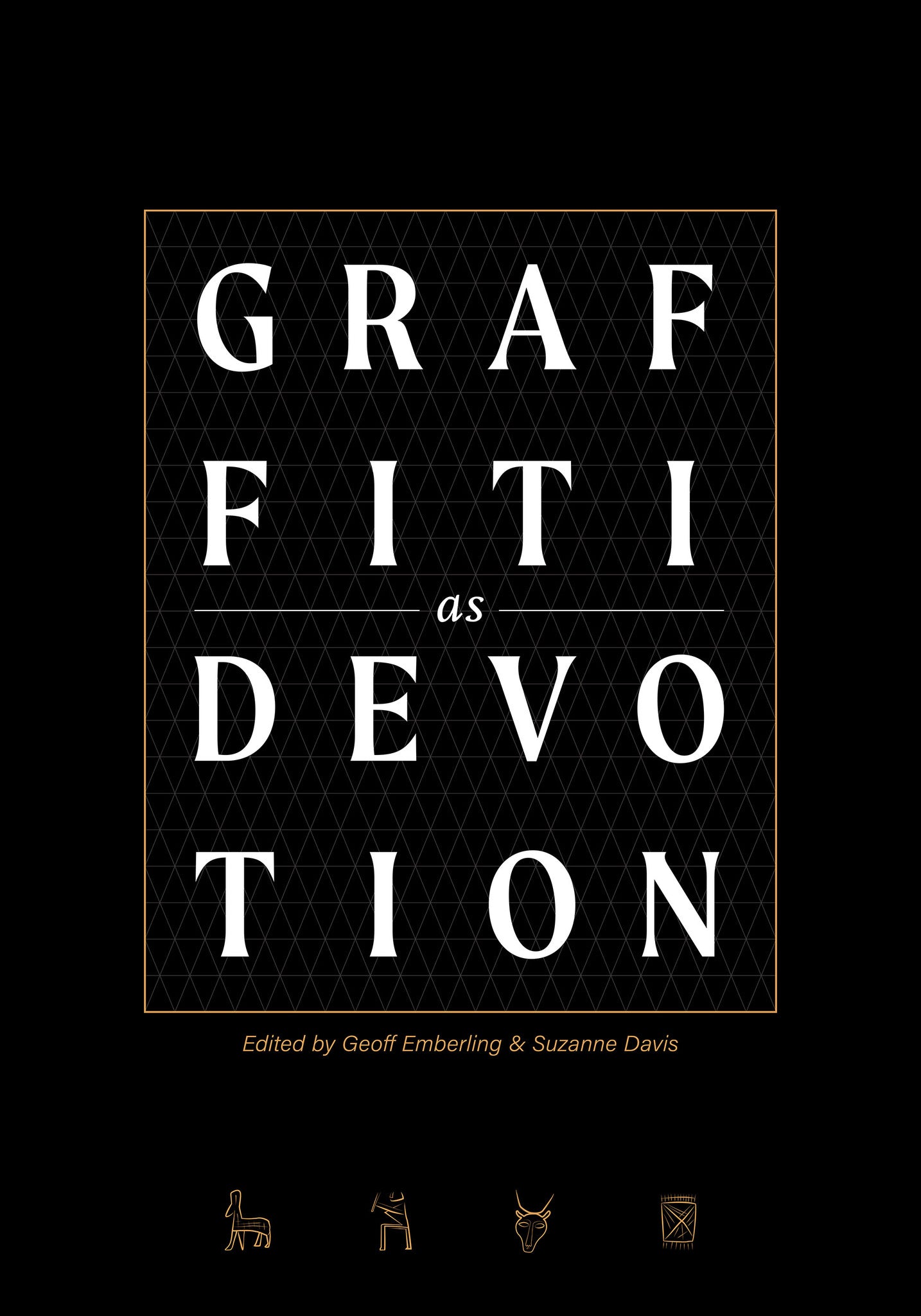 Graffiti as Devotion along the Nile and Beyond