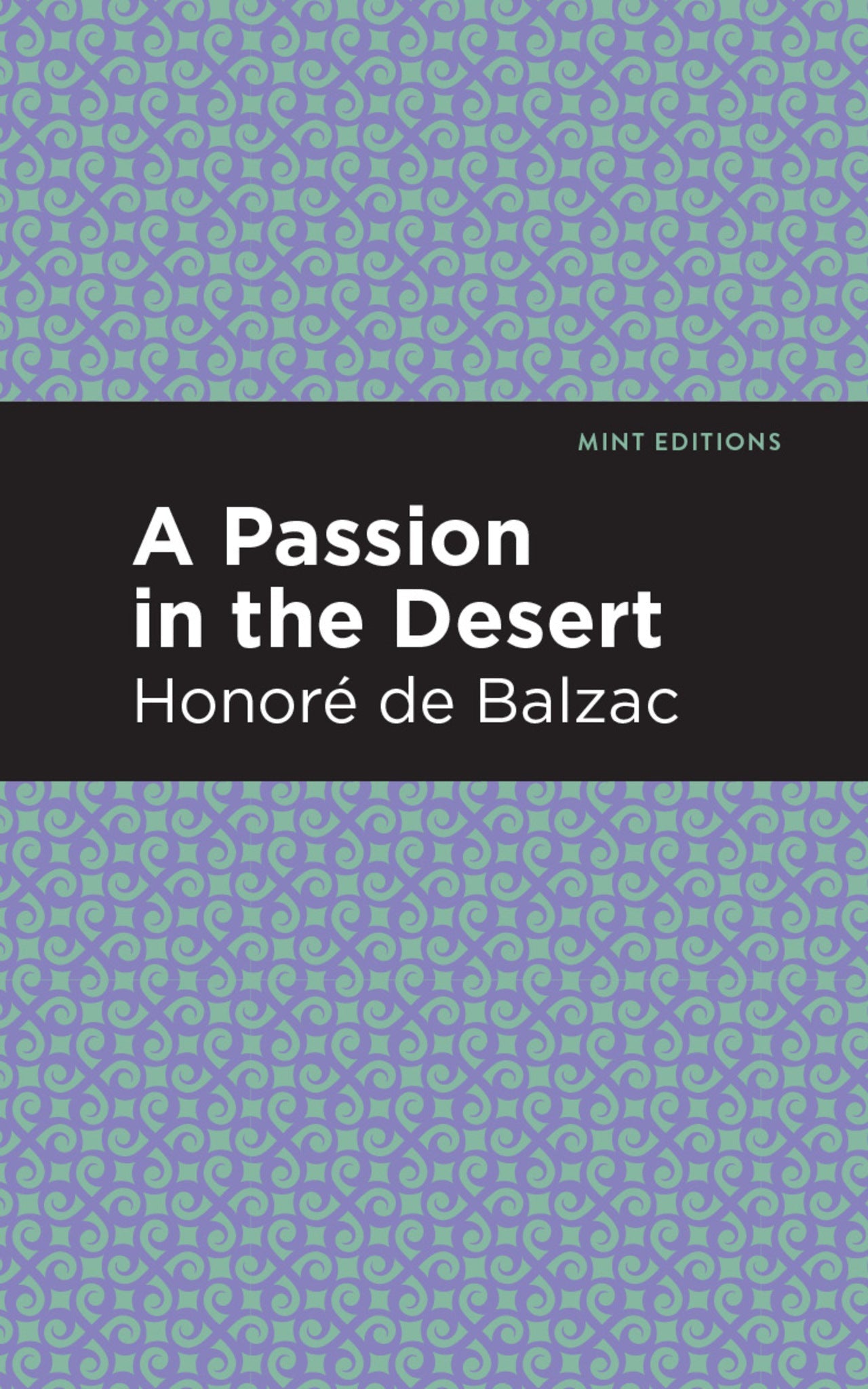 Cover image for A Passion in the Desert ISBN 9798888972960