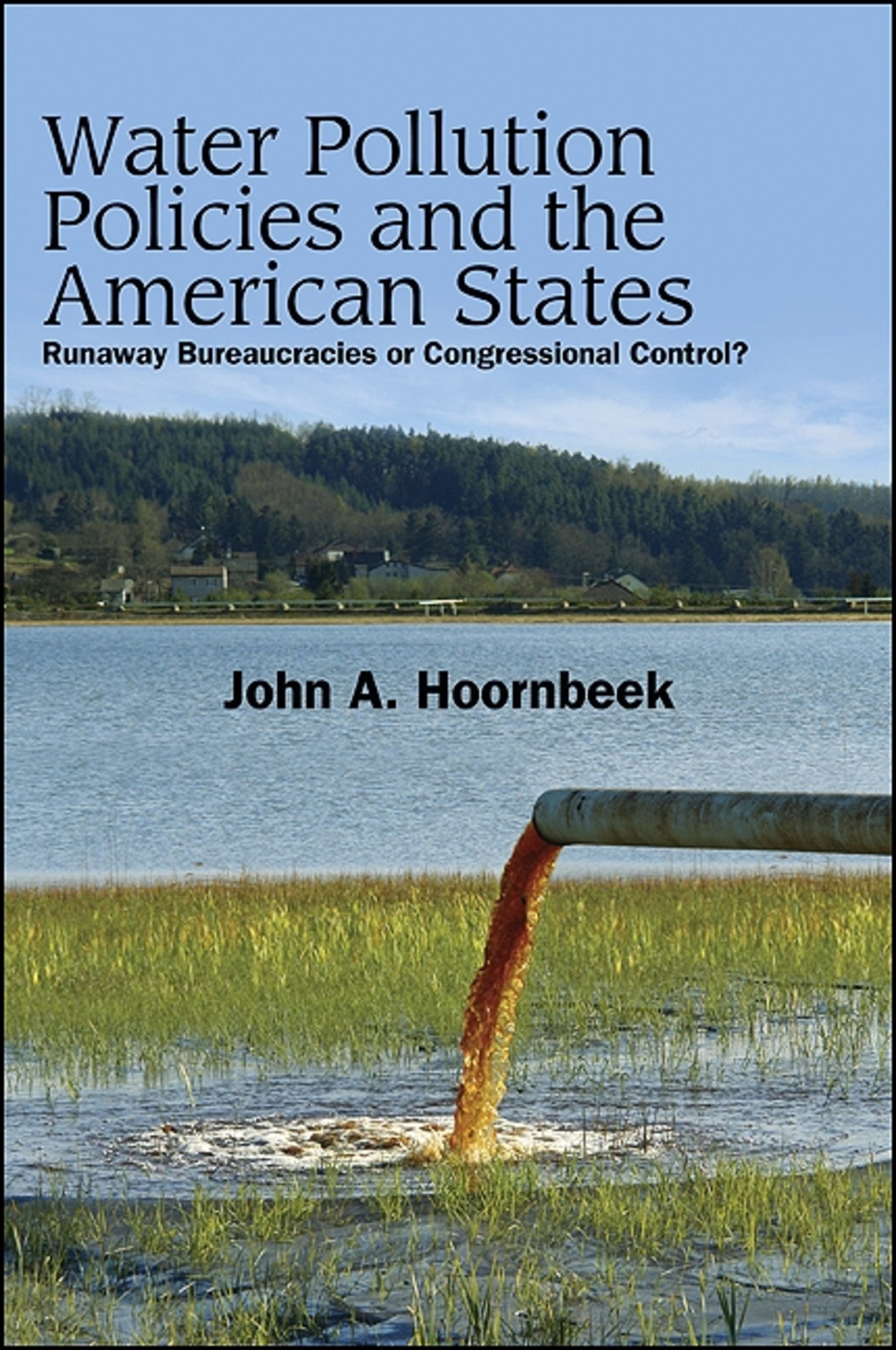 Water Pollution Policies and the American States