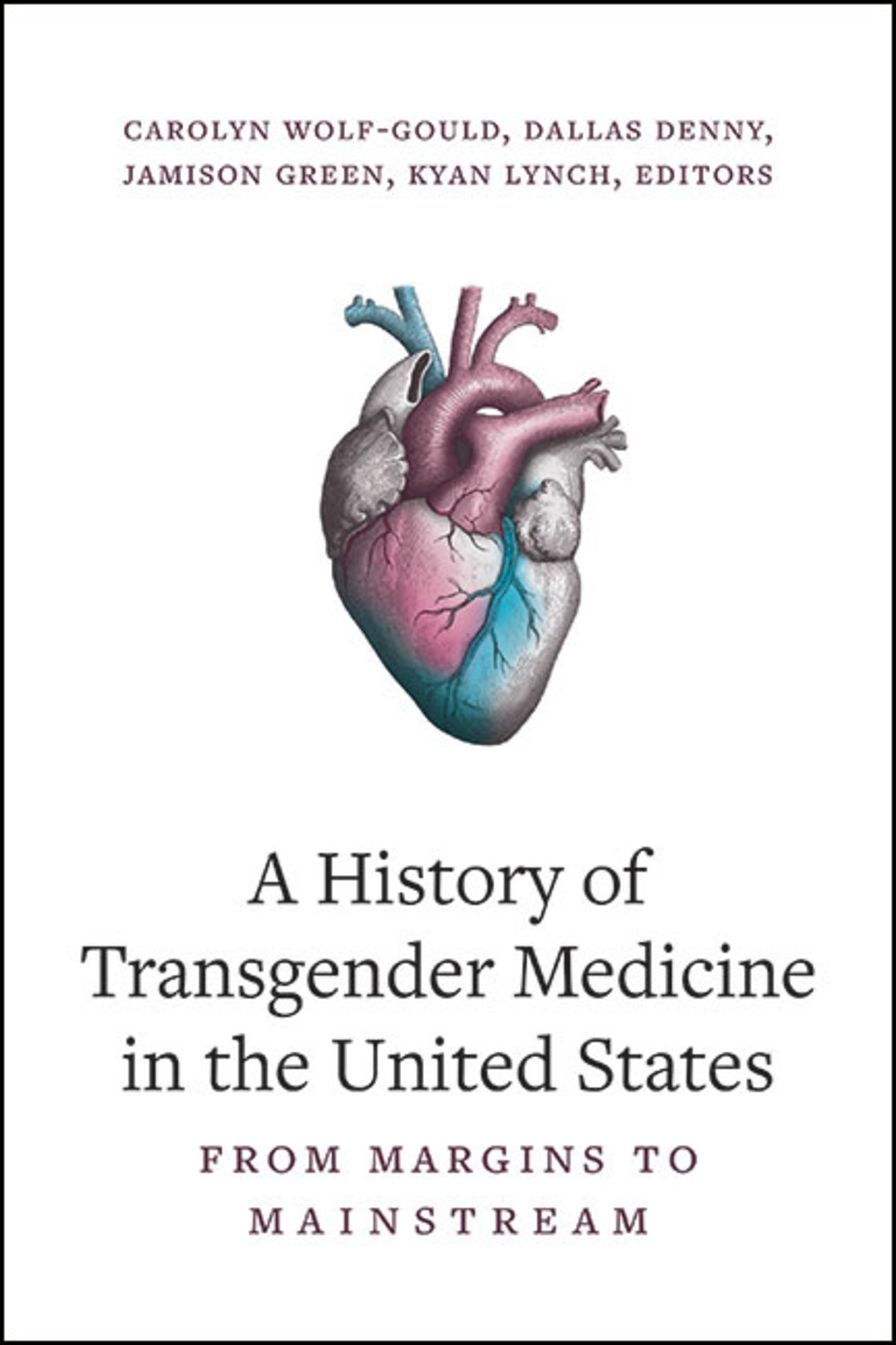 Cover image for A History of Transgender Medicine in the United States ISBN 9798855801217