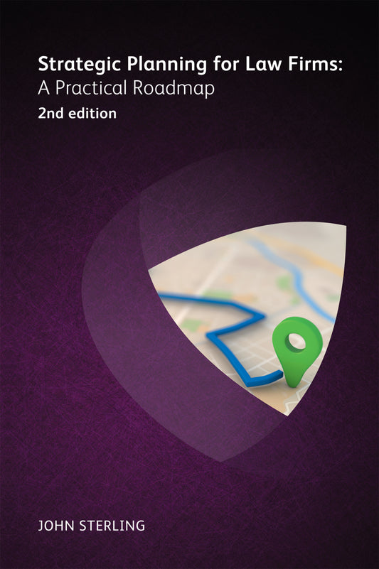 Strategic Planning for Law Firms