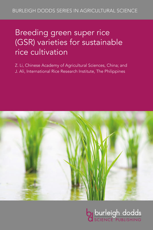 Breeding green super rice (GSR) varieties for sustainable rice cultivation