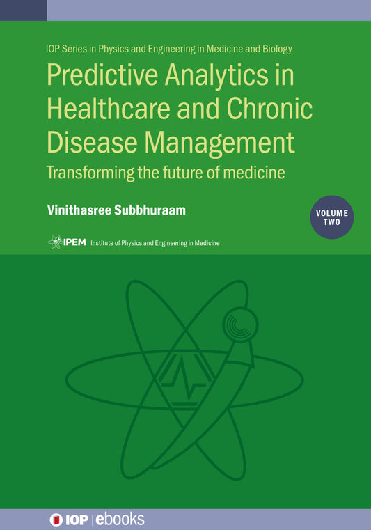 Predictive Analytics in Healthcare, Volume 2